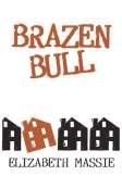 Brazen Bull cover